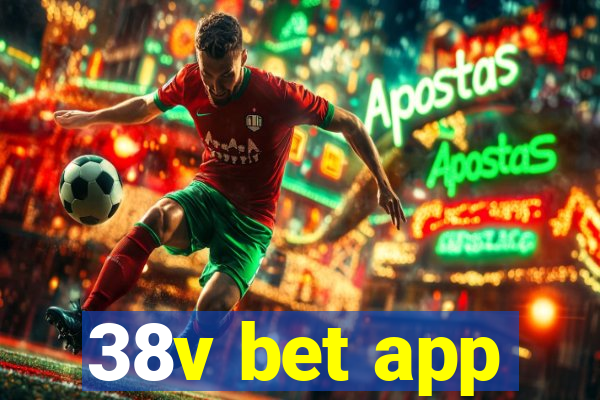 38v bet app